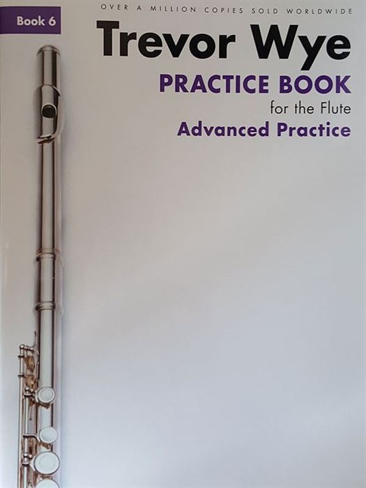 Practice Book for the Flute 6 - Advanced Practice