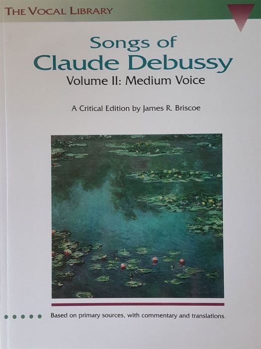 Songs of Claude Debussy - Medium voice