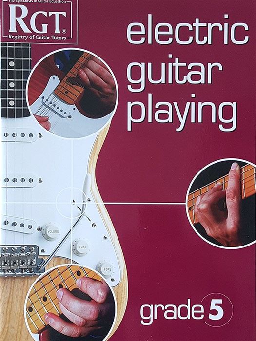 RGT Electric Guitar Playing Grade 5 LCM