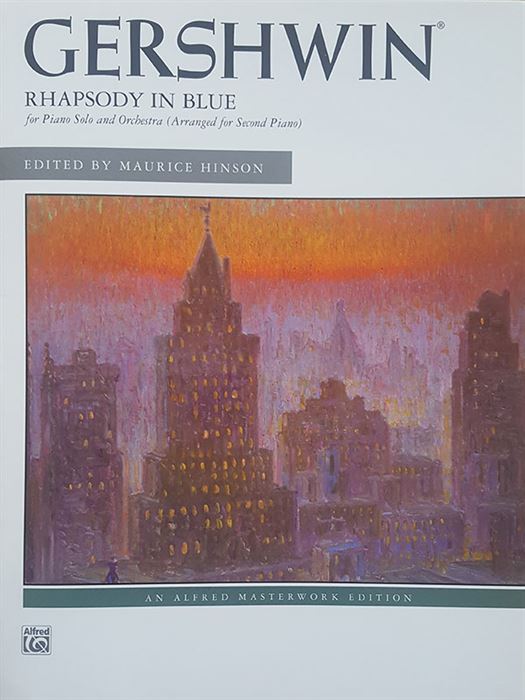 Gershwin Rhapsody in Blue For Piano Solo and Orche