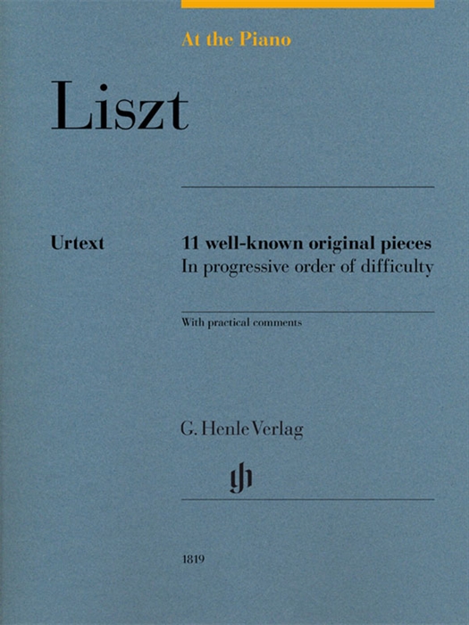 Liszt : At the Piano - 11 well-known original pieces