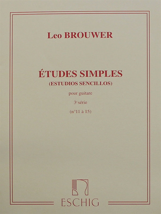 Leo Brouwer - Etudes Simples - Volume 3