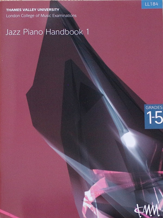 LCM Jazz Piano Handbook Grades 1-5