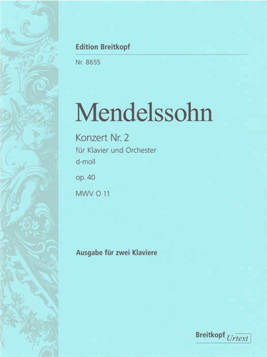 Mendelssohn Piano Concerto No.2 Op.40 MWV O 11 (2 