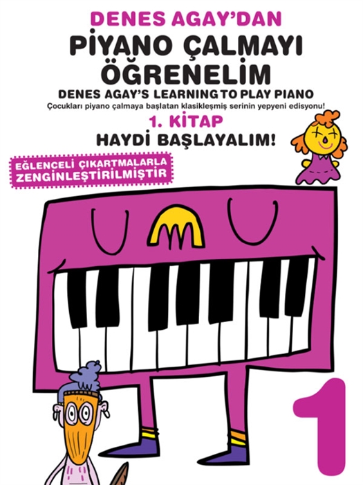 Denes Agay dan Piyano Çalmayı Öğrenelim - Kitap 1
