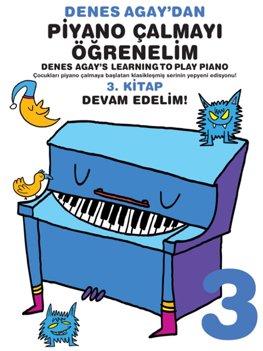 Denes Agay dan Piyano Çalmayı Öğrenelim - Kitap 3
