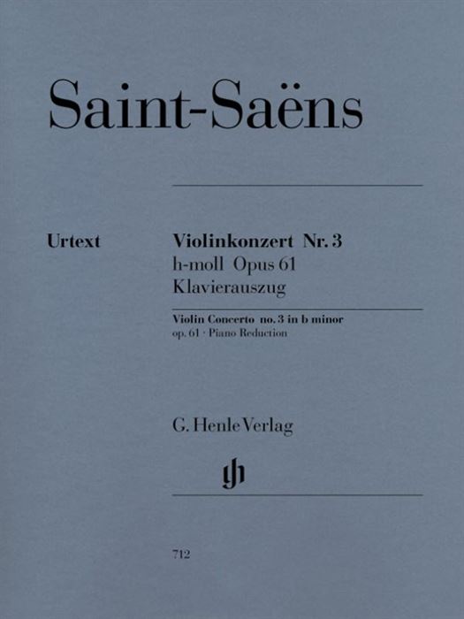Saint-Saëns Violin Concerto no. 3 b minor op. 61