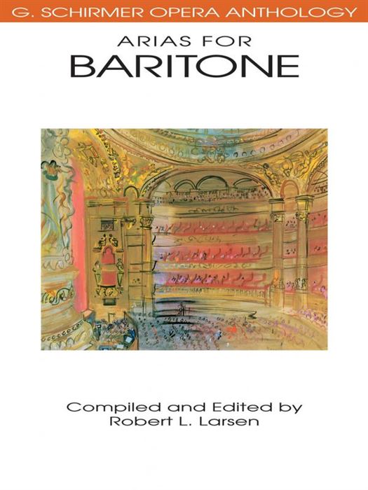Arias For Baritone - Opera Anthology