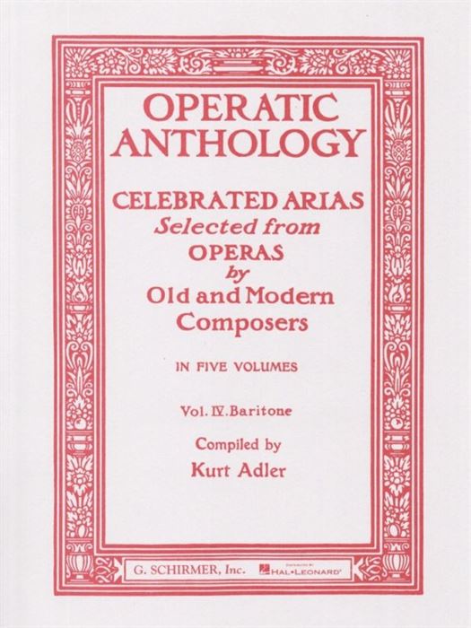 Operatic Anthology Volume 4 Baritone + Piano