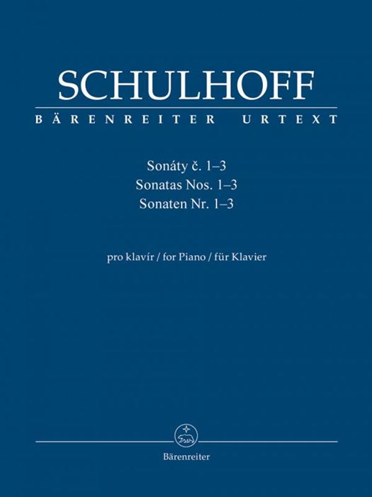 Schulhoff Sonatas for Piano No 1-3