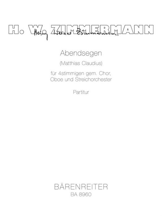 Abendsegen for Four-Part Mixed Choir, Oboe and String Orchestra