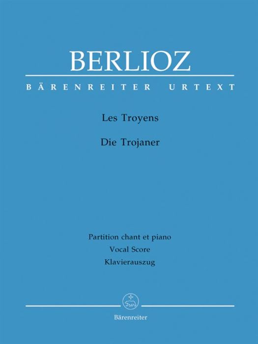 Berlioz - Les Troyens 