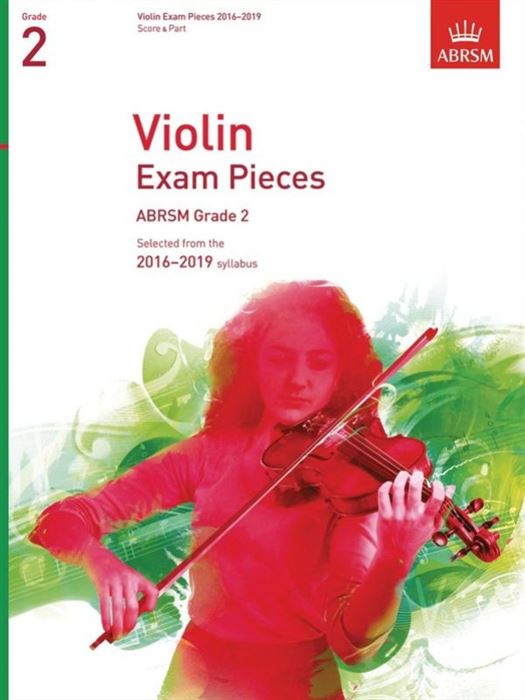 ABRSM Violin Exam 2016-2019 Grade 2 (violin+piano)