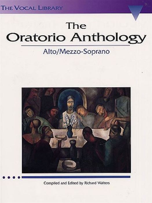 The Oratorio Anthology - Mezzo Soprano/Alto