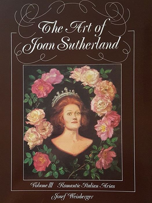 The Art of Joan Sutherland - Vol.3 Romantic Italia