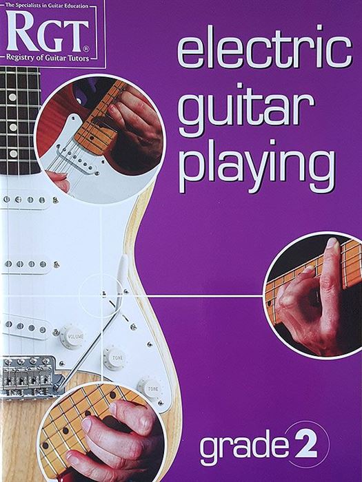RGT Electric Guitar Playing Grade 2 LCM