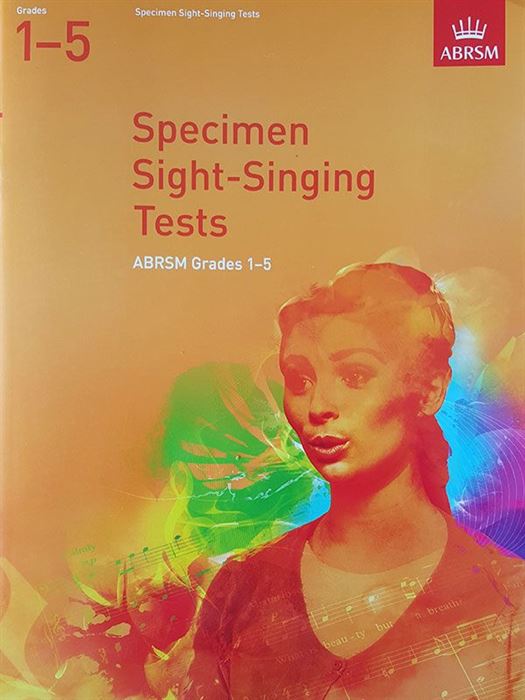 ABRSM Specimen Sight Singing Tests Grades 1-5