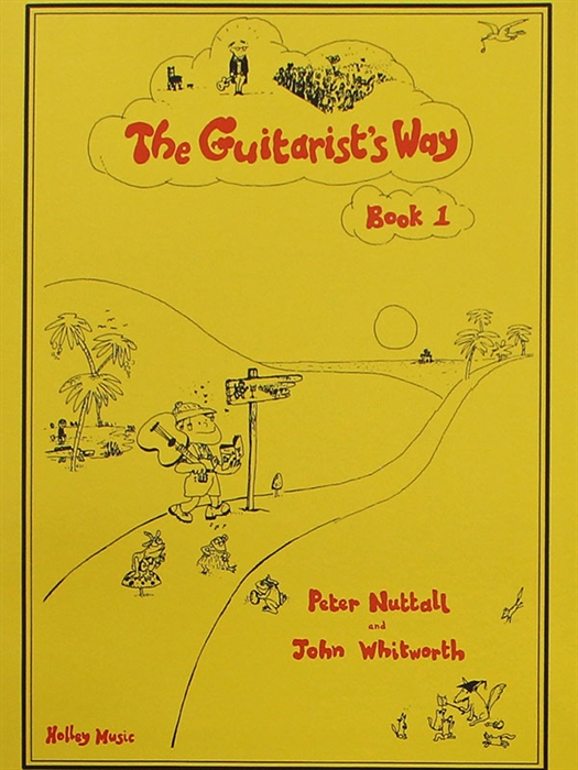The Guitarists Way Book 1