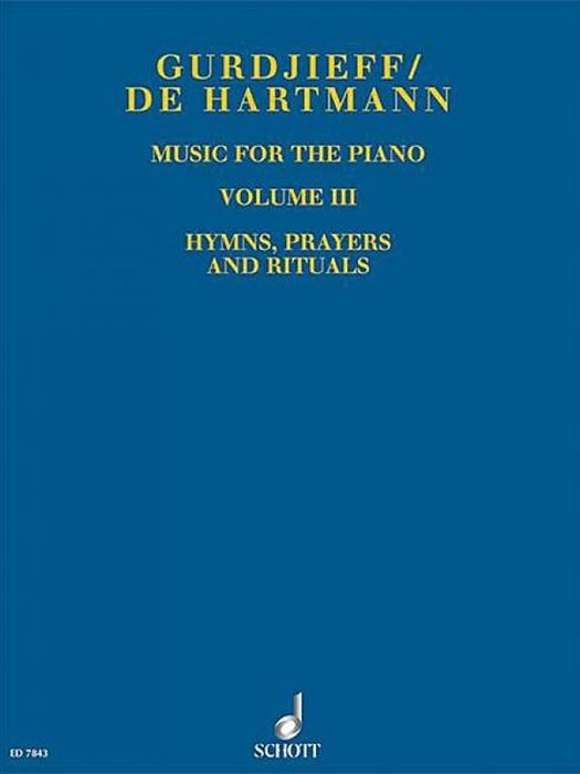 Gurdjieff - Music for the Piano Vol.3 Hymns, Praye