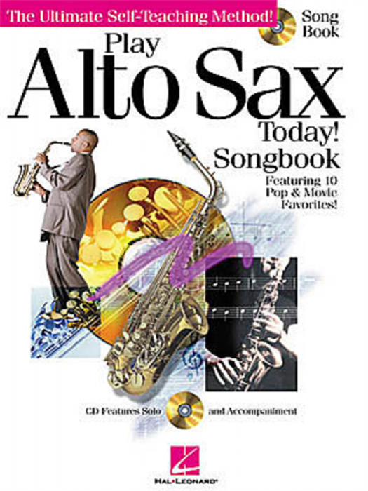 Play Alto Sax Today! Songbook