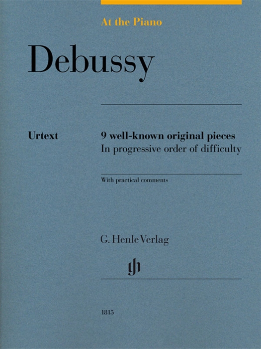 Debussy : At the Piano - 9 well-known original pieces