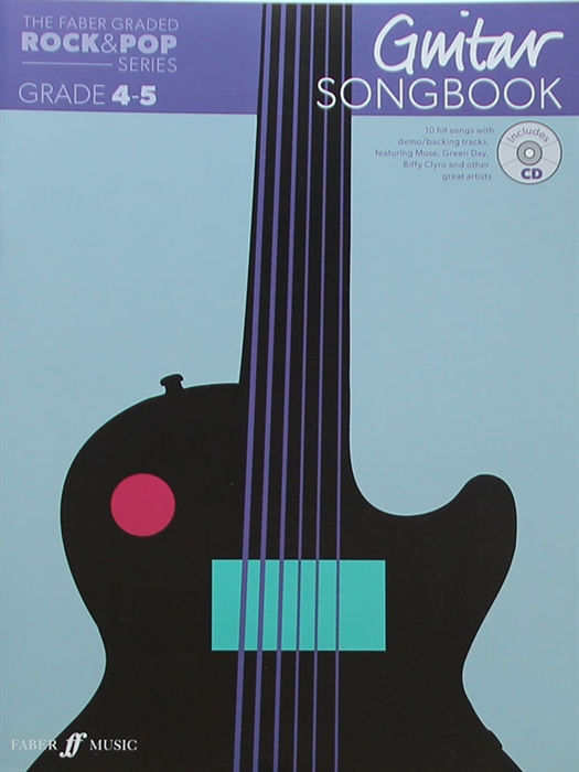 Guitar Songbook - Faber Graded Rock&Pop Series Grades 4-5