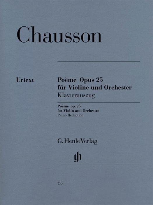 Chausson - Poeme Opus 25 for Violin and Orchestra 