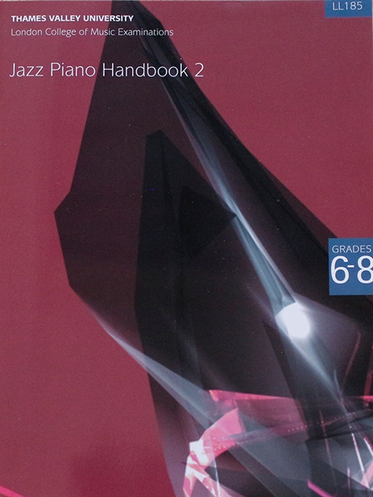 LCM Jazz Piano Handbook Grades 6-8