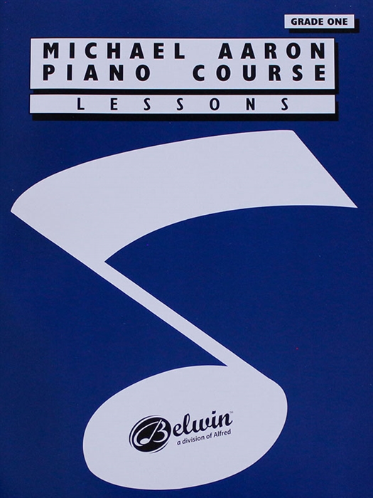 Michael Aaron s Piano Course - Level 1 Lesson Book