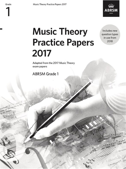 ABRSM Music Theory Past Papers 2017 Grade 1