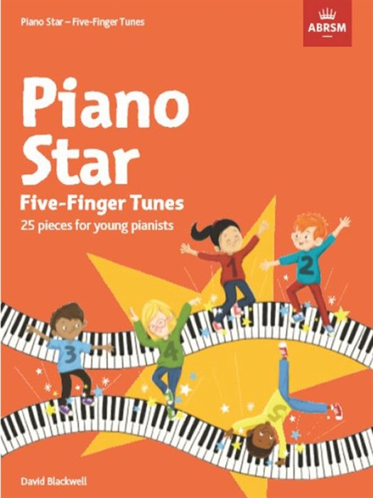 ABRSM Piano Star - Five Finger Tunes