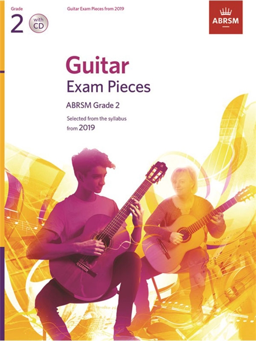 ABRSM Guitar Exam Pieces From 2019 Grade 2 + CD