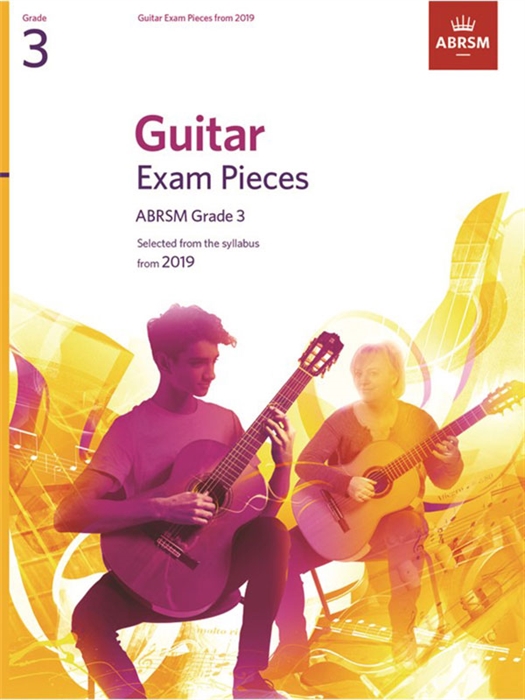 ABRSM Guitar Exam Pieces From 2019 Grade 3
