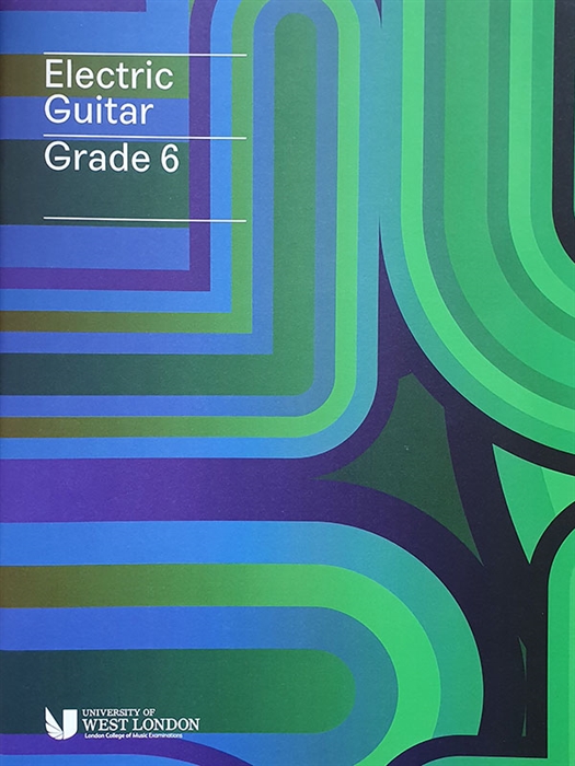 LCM Electric Guitar Handbook 2019 Grade 6