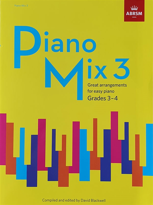 ABRSM Piano Mix 3 - Arrangements for Easy Piano Grades 3-4