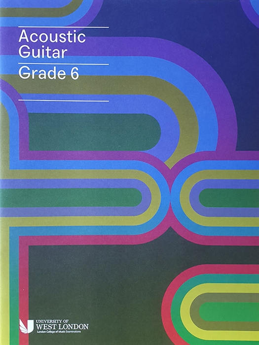 LCM Acoustic Guitar Handbook From 2020 Grade 6