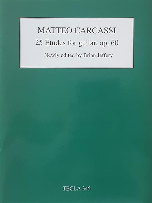 Matteo Carcassi - 25 Etudes for guitar Op. 60