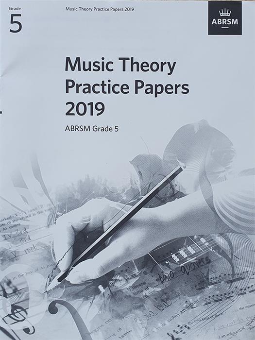 ABRSM Music Theory Past Papers 2019 Grade 5