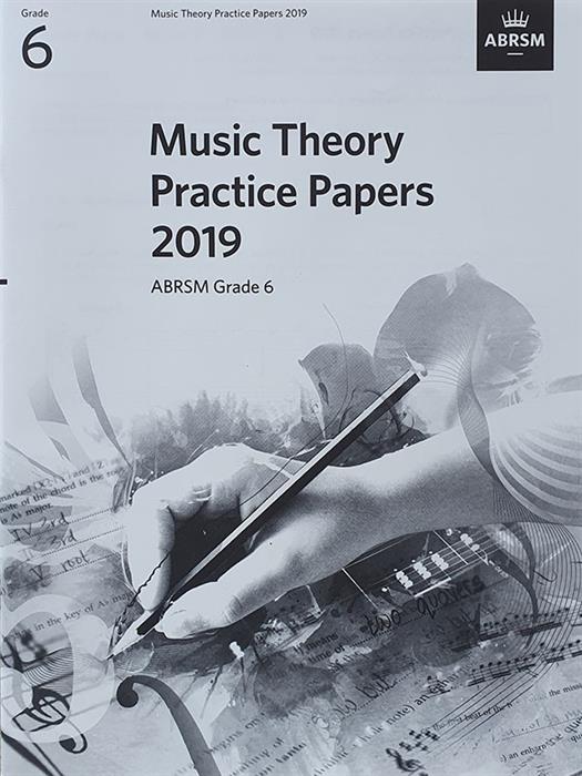 ABRSM Music Theory Past Papers 2019 Grade 6