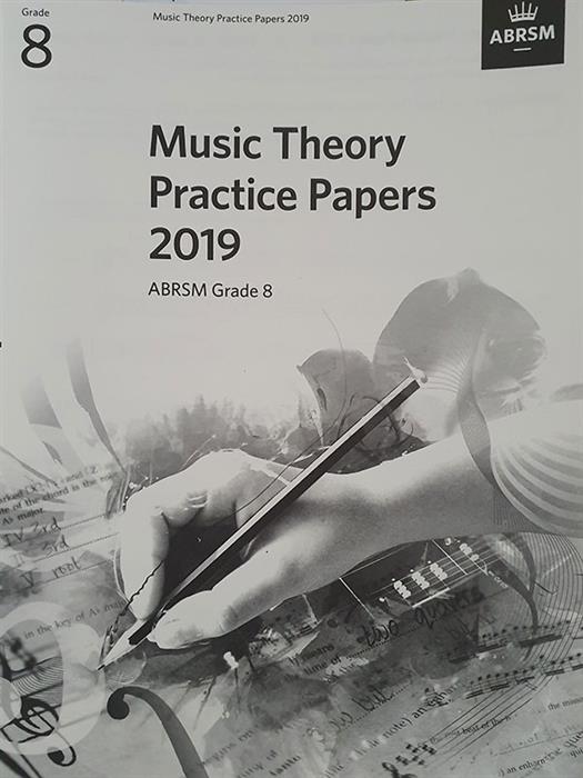 ABRSM Music Theory Past Papers 2019 Grade 8