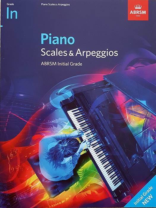 ABRSM Piano Scales and Arpeggios from 2021 Initial Grade
