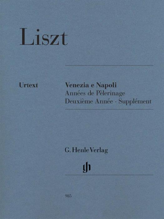 Liszt - Venice and Naples -  Supplement to Annes de Pelerinage 2nd year