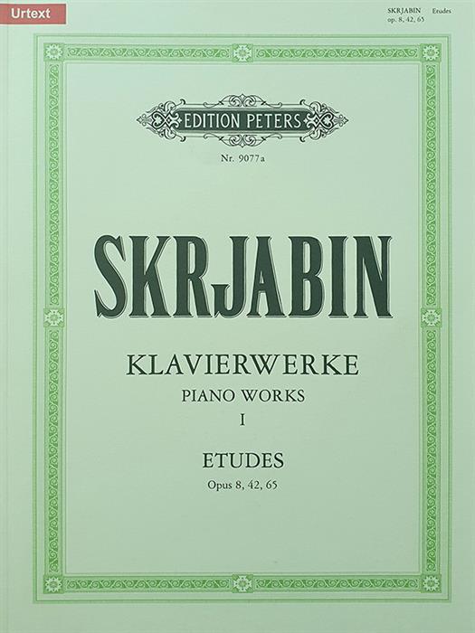 Scriabin - Etudes Opus 8, 42, 65