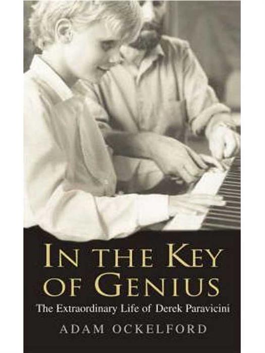 In the Key of Genius - Life Of Derek Paravicini