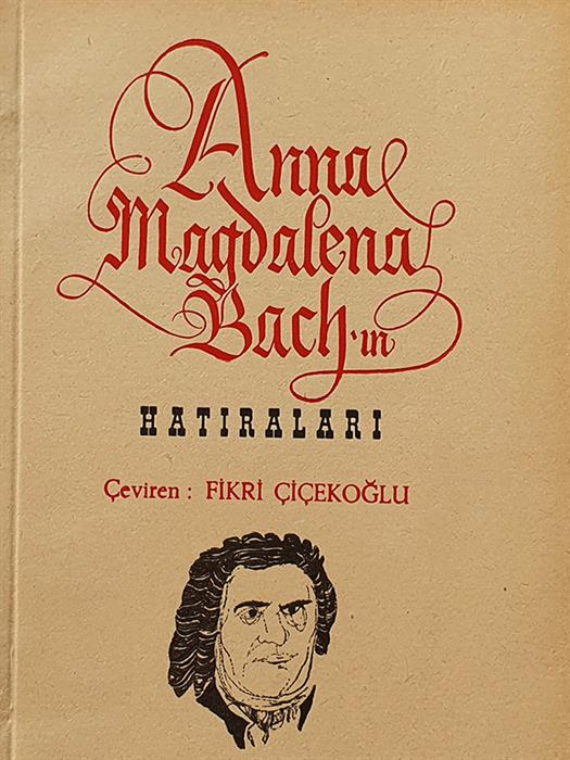 Anna Magdalena Bachın Hatıraları (Eski Basım Yeni Kitap)

