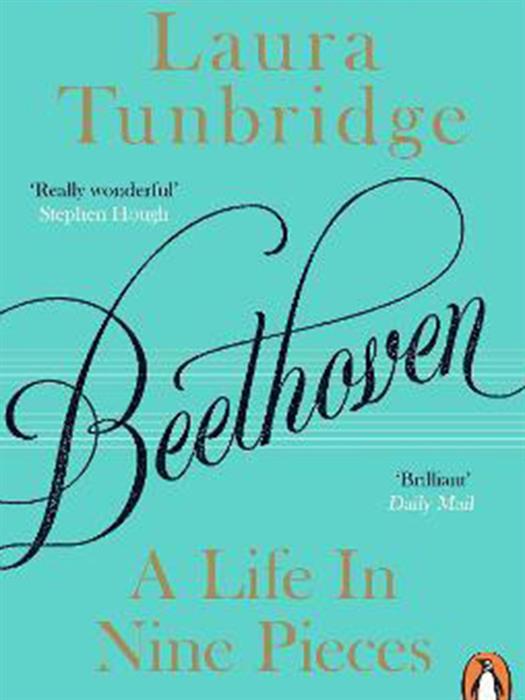 Beethoven : A Life in Nine Pieces