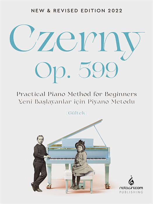 Czerny -  Op. 599 Yeni Başlayanlar için Piyano Metodu