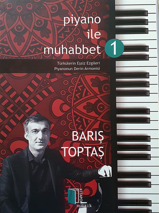 Piyano İle Muhabbet - Türkülerin Eşsiz Ezgileri